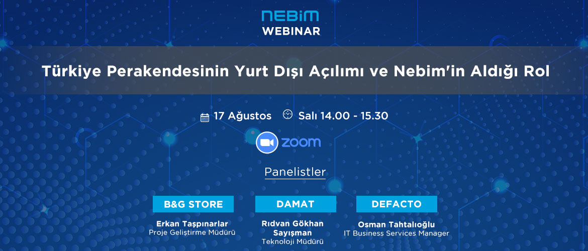 Webinar Kaydını İzleyin, Markaların Yurt Dışı Operasyonlarını Nebim V3 ile Nasıl Yönettiklerini Dinleyin