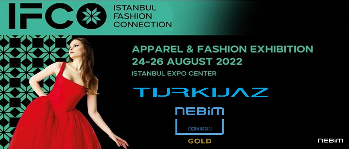 Nebim Gold Çözüm Ortağı Turkuaz, İstanbul Fashion Connection Fuarında Yerini Aldı