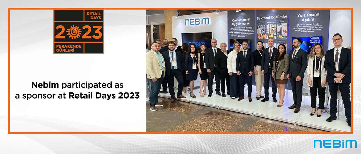 Nebim Participated as a Sponsor in Retail Days 2023
