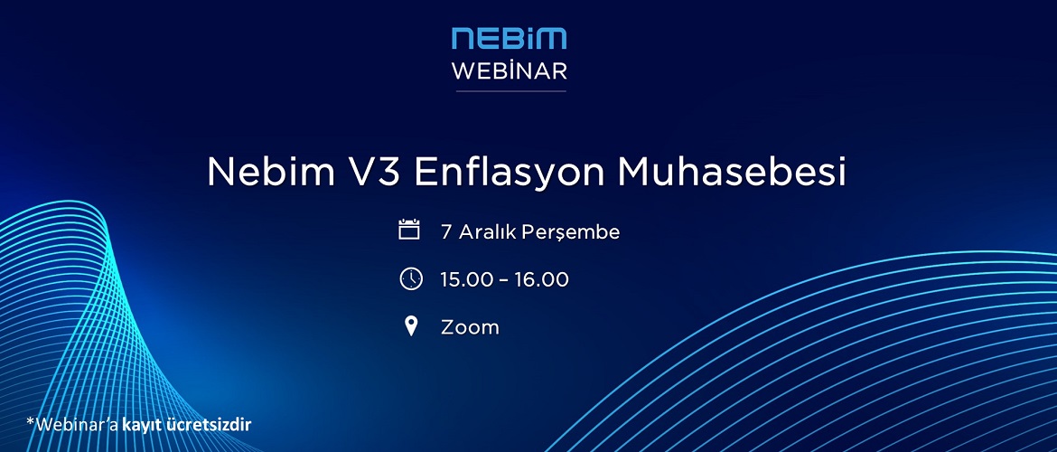 Nebim V3 Enflasyon Muhasebesi Webinarı